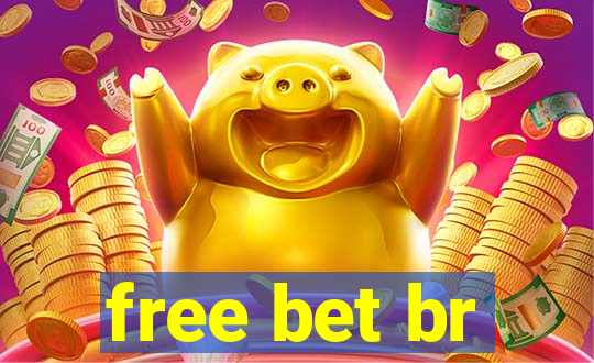 free bet br